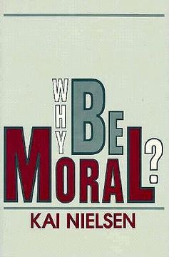 portada why be moral? (en Inglés)