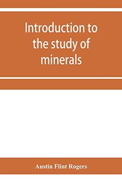 portada Introduction to the Study of Minerals; A Combined Textbook and Pocket Manual (en Inglés)