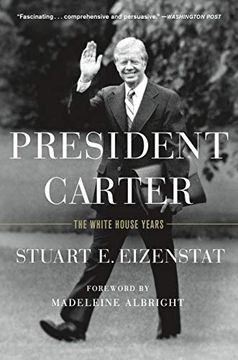 portada Eizenstat, s: President Carter: The White House Years (in English)