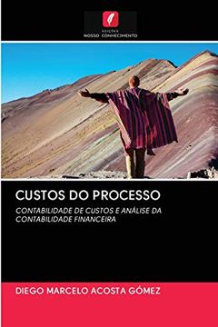 portada Custos do Processo: Contabilidade de Custos e Análise da Contabilidade Financeira (en Portugués)