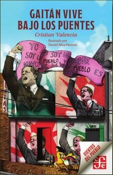 portada Gaitán Vive Bajo los Puentes (in Spanish)
