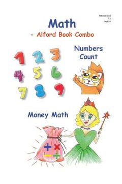 portada MATH -6X9 B&W -Alford Book Combo: Numbers Counts - 0 to 9 and Money Math (in English)