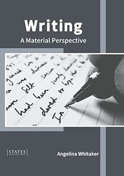 portada Writing: A Material Perspective (en Inglés)