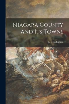 portada Niagara County and Its Towns (en Inglés)