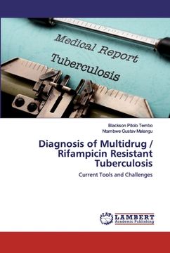 portada Diagnosis of Multidrug / Rifampicin Resistant Tuberculosis (en Inglés)