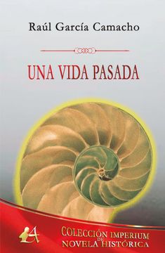 portada Una Vida Pasada: Volume 3 (Colección Imperium)