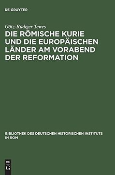 portada Die Römische Kurie und die Europäischen Länder am Vorabend der Reformation (in German)