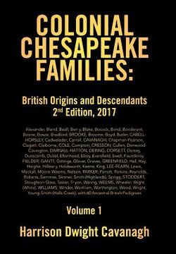 portada Colonial Chesapeake Families: British Origins and Descendants 2nd Edition: Volume 1