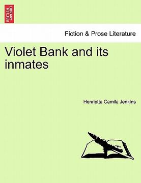 portada violet bank and its inmates (en Inglés)