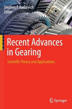 portada Recent Advances in Gearing: Scientific Theory and Applications (in English)