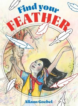portada Find Your Feather (en Inglés)