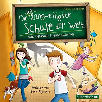 portada Das Geheime Klassenzimmer: 2 cds (Die Unlangweiligste Schule der Welt, Band 2) (en Alemán)