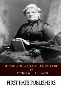 portada The Christian's Secret to a Happy Life (en Inglés)