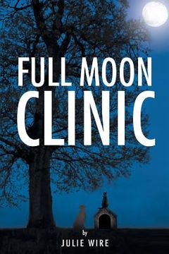 portada Full Moon Clinic (en Inglés)