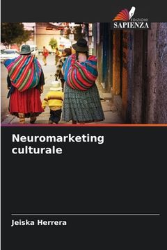 portada Neuromarketing culturale (en Italiano)