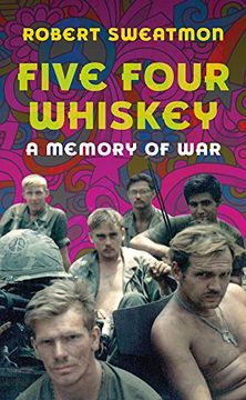 portada Five Four Whiskey: A Memory of war 