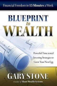 portada Blueprint to Wealth: Financial Freedom in 15 Minutes a Week (en Inglés)