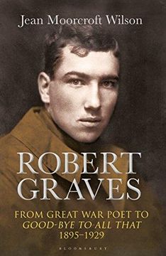 portada Robert Graves: From Great war Poet to Good-Bye to all That (1895-1929) (in English)