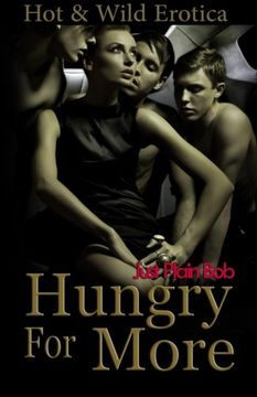 portada Hungry For More: Hot & Wild Erotica