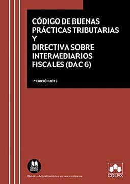 portada Código de Buenas Prácticas Tributarias y Directiva Sobre Intermediarios Fiscales (Dac 6)