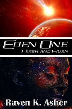 portada Eden One: Crash and Burn (en Inglés)