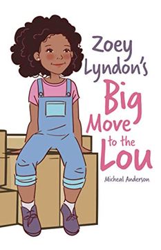 portada Zoey Lyndon'S big Move to the lou (en Inglés)