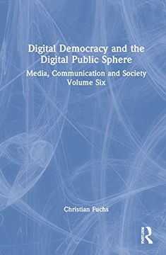 portada Digital Democracy and the Digital Public Sphere 