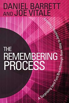 portada The Remembering Process: A Surprising (And Fun) Breakthrough new way to Amazing Creativity (en Inglés)