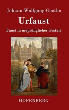 portada Urfaust: Faust in ursprünglicher Gestalt 