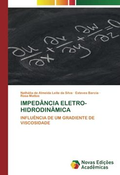 portada Impedância Eletro-Hidrodinâmica: Influência de um Gradiente de Viscosidade (en Portugués)