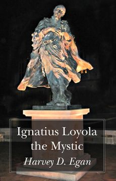 portada Ignatius Loyola the Mystic (en Inglés)