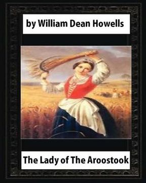 portada The Lady of The Aroostook (1879) NOVEL by William Dean Howells (en Inglés)