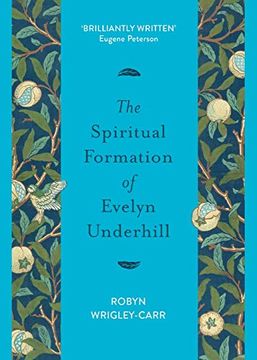 portada The Spiritual Formation of Evelyn Underhill (en Inglés)
