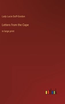portada Letters from the Cape: in large print (in English)