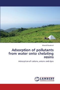 portada Adsorption of Pollutants from Water Onto Chelating Resins