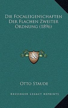 portada Die Focaleigenschaften Der Flachen Zweiter Ordnung (1896) (in German)