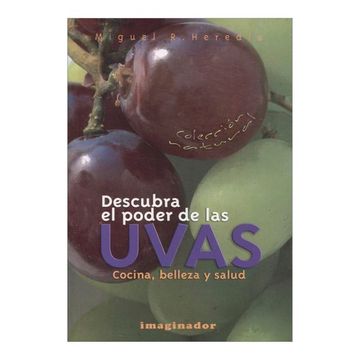 portada Descubra el Poder de las Uvas (in Spanish)