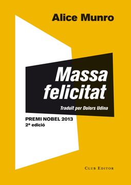 portada Massa felicitat (El Club dels novel·listes) (in Catalá)
