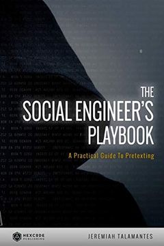 portada The Social Engineer'S Playbook: A Practical Guide to Pretexting (en Inglés)