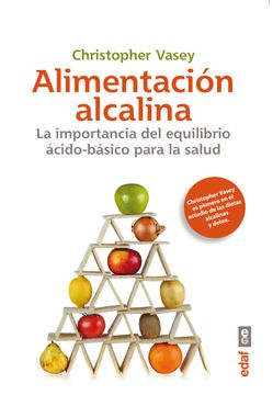 portada Alimentación Alcalina. La Importancia del Equilibrio Ácido-Básico Para la Salud. (Plus Vitae) (in Spanish)