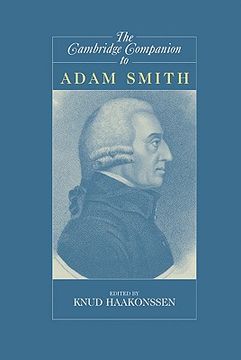 portada The Cambridge Companion to Adam Smith Hardback (Cambridge Companions to Philosophy) (en Inglés)