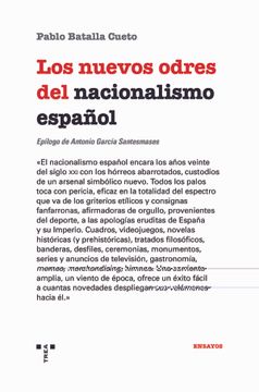portada Los Nuevos Odres del Nacionalismo Español (Trea Ensayos)