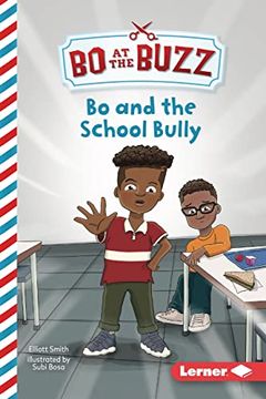 portada Bo and the School Bully (bo at the Buzz (Read Woke ™ Chapter Books)) (in English)