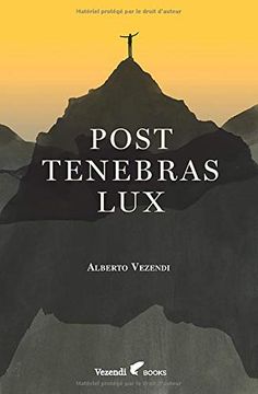 portada Post Tenebras lux (in French)