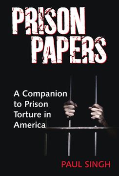 portada Prison Papers: A Companion to Prison Torture in America (en Inglés)