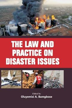 portada The Law and Practice on Disaster Issues (en Inglés)