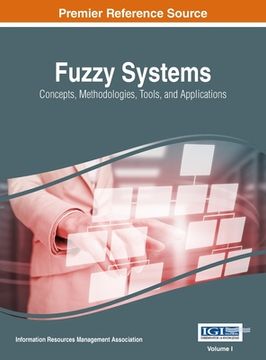 portada Fuzzy Systems: Concepts, Methodologies, Tools, and Applications, VOL 1 (in English)