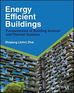 portada Energy Efficient Buildings: Fundamentals of Building Science and Thermal Systems (en Inglés)