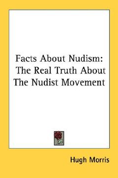 portada facts about nudism: the real truth about the nudist movement