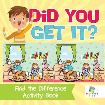 portada Did You Get It? Find the Difference Activity Book